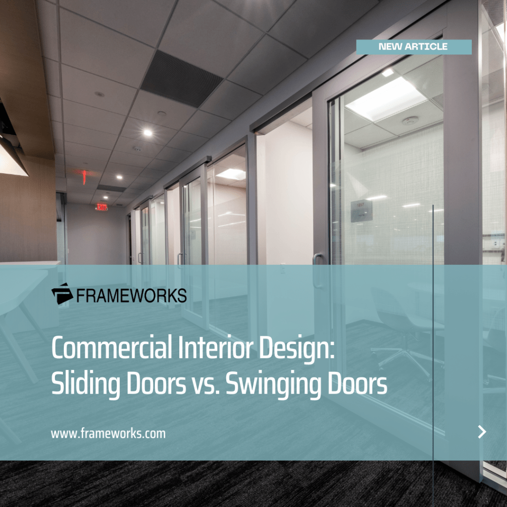 Commercial Interior Design: Sliding Doors vs. Swinging Doors - Frameworks Manufacturing